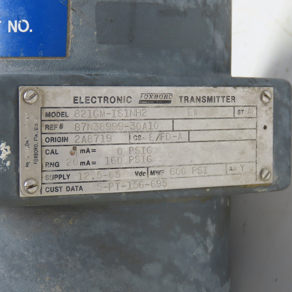 Foxboro 821GM-IS1NH2 Pressure Transmitter 600PSI 12.5-65VDC 4-20mA