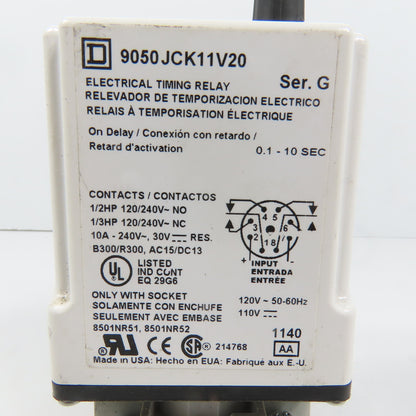 Square D 9050JCK11V20 Ser G Timing Relay 0.1-10 Sec 120/240VAC 10A W/ Base