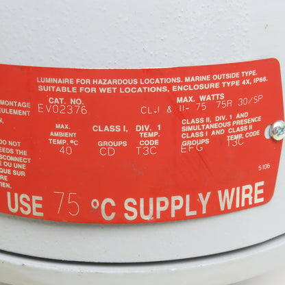 Cruse Hinds EV02376 Hazardous Location 75W 120V Explosion Proof Light 3/4"