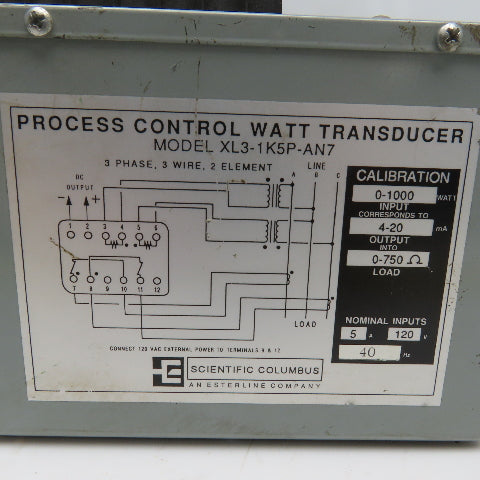 Scientific Columbus XL3-1K5P-AN7 Process Control Watt Transducer 0-1000W 120V