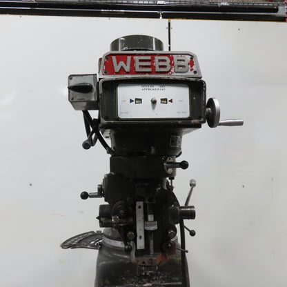 Webb 3VK 3Hp 10" x 50" Manual Feed 230V 3Ph Vertical Knee Mill Milling Machine