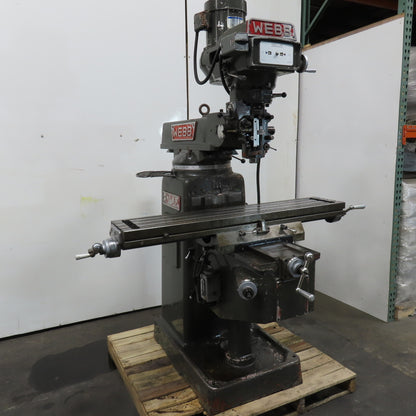 Webb 3VK 3Hp 10" x 50" Manual Feed 230V 3Ph Vertical Knee Mill Milling Machine