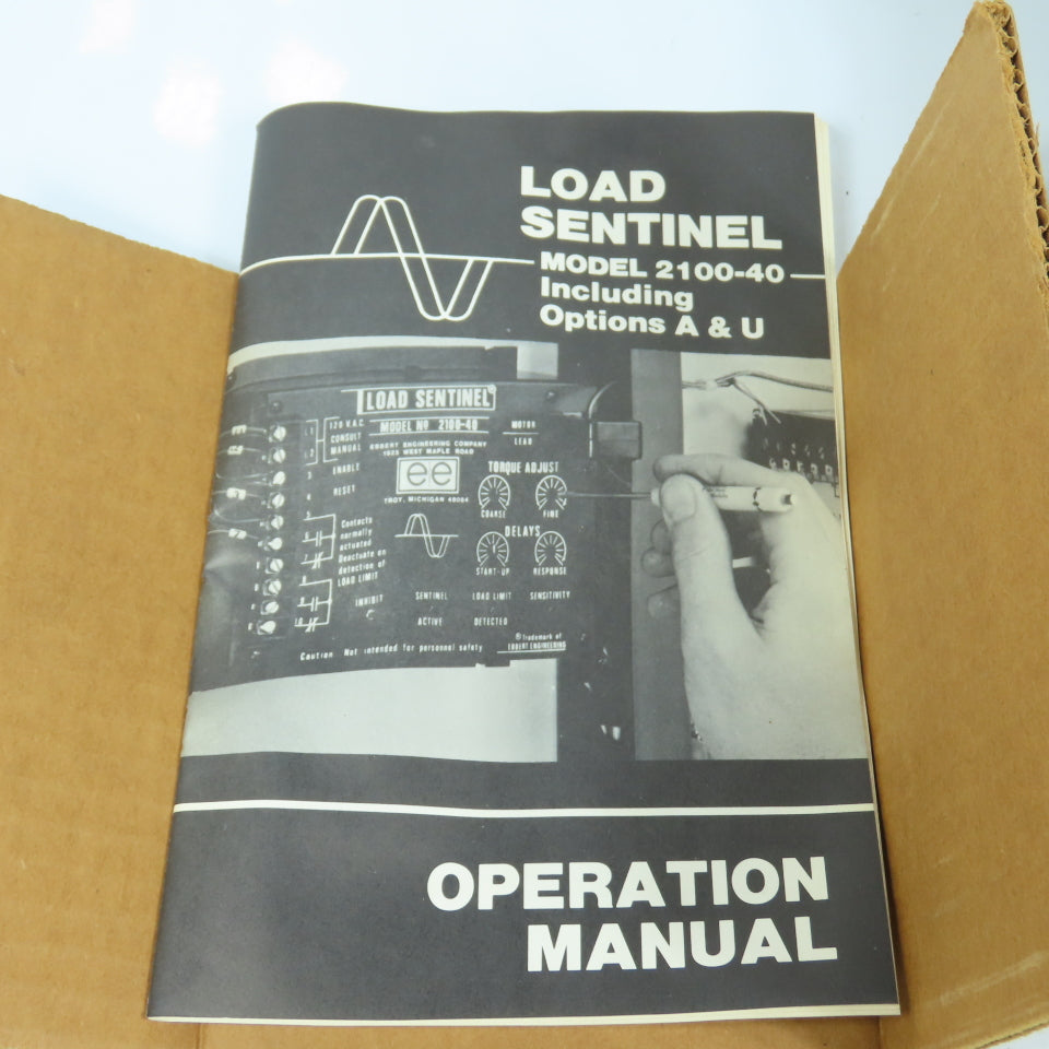Ebbert Engineering 2100-40U Load Sentinel Motor Load Monitor Controller 120V NEW
