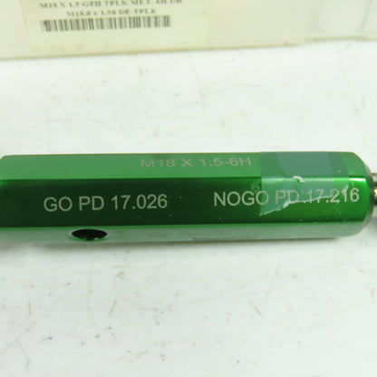 GF Gage 55319438 Plug Thread Gage M18x1.5 Thread 6H Go PD 17.026 NoGo PD 17.216