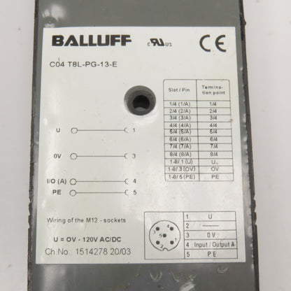 Balluff C04 T8L-PG-13-E SACB 120V AC/DC 8 Port Interface Module