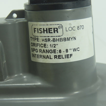 Fisher HSR-BHBBMYN LOC 870 Gas Pressure Regulator Valve 1/2" Orifice 6-8" WC