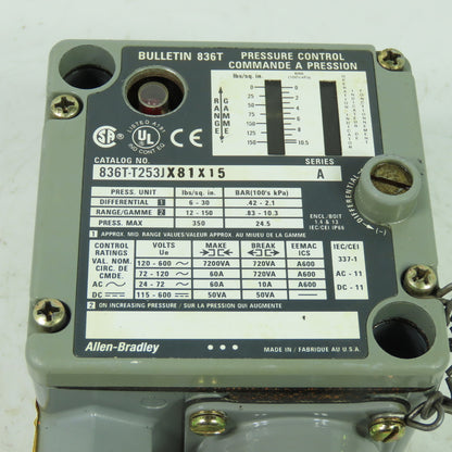 Allen Bradley 836T-T253JX81X15 Ser A Pressure Control Switch 350PSI Max Press