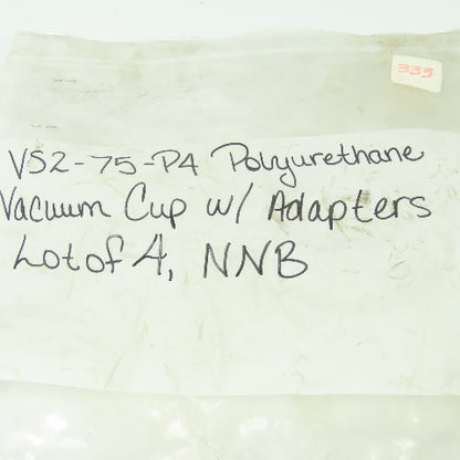 VS2-75-P4 Polyurethane Vacuum Cup W/ Adapter Lot Of 4