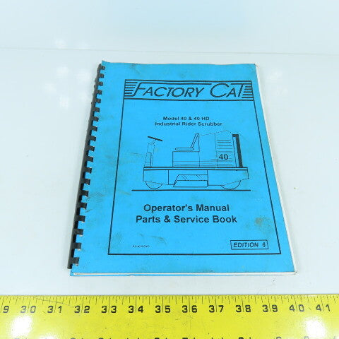 Factory Cat Model 40 & 40 HD Rider Scrubber Operator Manual Parts & Service Book
