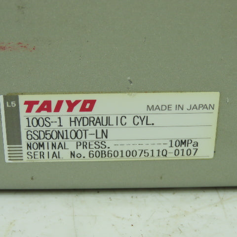 Taiyo 6SD50N100T-LN 100S-1 Hydraulic Cylinder 10MPa 3" Stroke