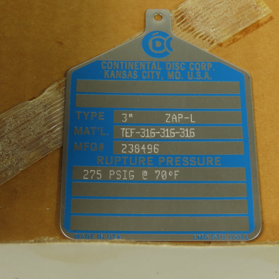 Continental Disk ZAP-L 3" Rupture Disk TEF-316-316-316 275 PSIG @ 70°F