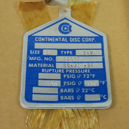 Continental Disk ZAP 2" Rupture Disk SS-316-SS 90 PSIG @ 340°F
