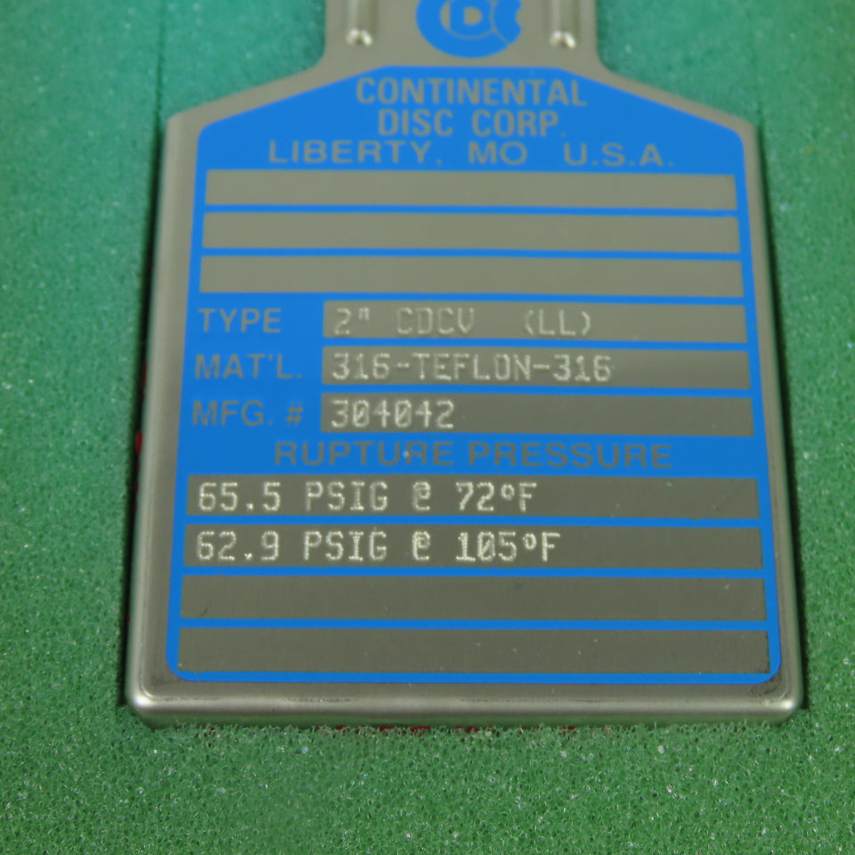 Continental Disk CDCV (LL) 2" Rupture Disk 316-TEFLON-316 65.5 PSIG @ 72°F Lot/2