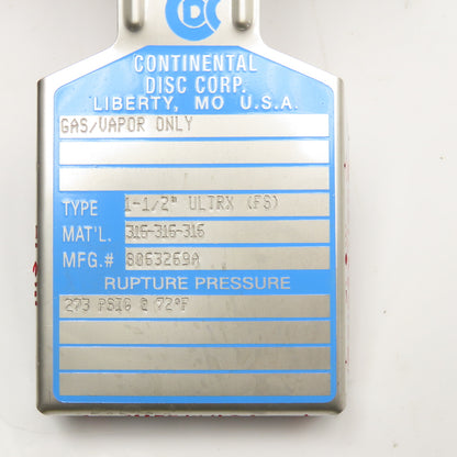 Continental Disc Corp. 1-1/2" Ultrx 316 Rupture Disc Gas/Vapor Only 273PSI 72°