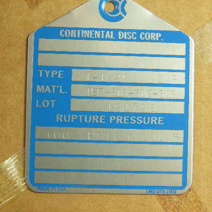 Continental Disk ZAP 1-1/2" Rupture Disk TEF-316-316-316 100 PSIG @ 100°F