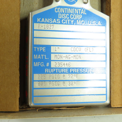 Continental Disk CDCV (FL) 1" Rupture Disk MON-AG-MON 225 PSIG @ 72°F 235446