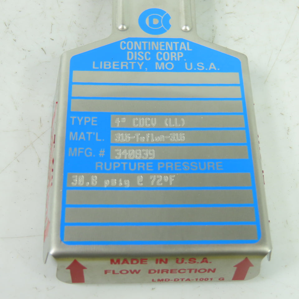 Continental Disk CDCV (LL) 4" Rupture Disk 316-Teflon-316 30.8 PSIG @72°F 340839