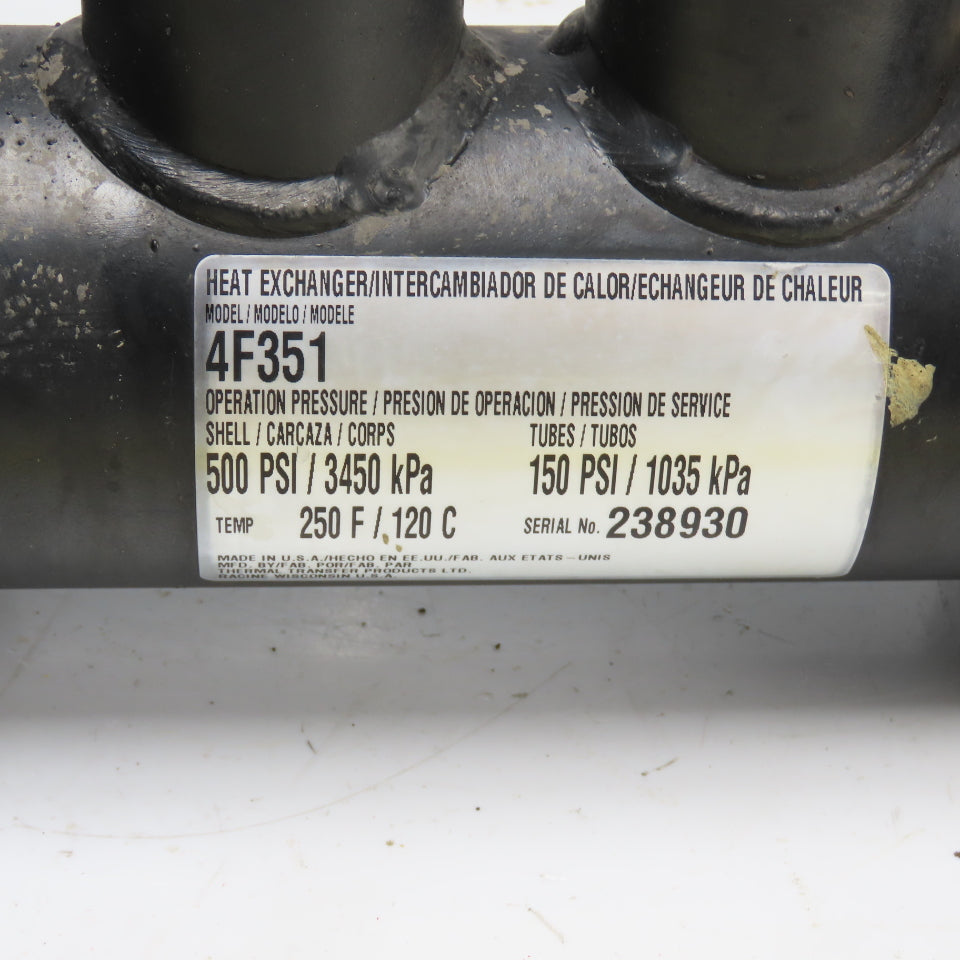 Thermal Transfer Products 4F351 Heat Exchanger 500PSI Shell 150PSI Tube