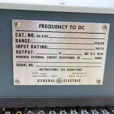 General Electric 50-4701-35EGAN1 Frequency To DC Transducer 120V In 400-350 Out
