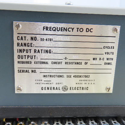 General Electric 50-4701-35EGAN1 Frequency To DC Transducer 120V In 400-350 Out