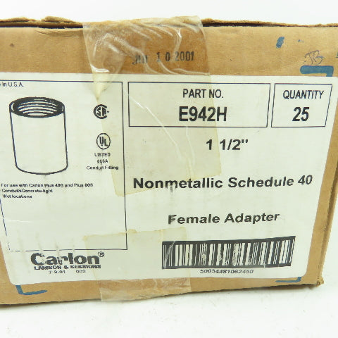 Carlon E942H Nonmetallic Schedule 40 PVC Female Conduit Adapter 1 1/2" Lot Of 25