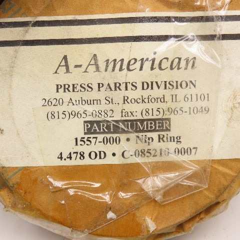 A-American 1557-000 C085210-0007 Nip Ring 4.478" OD 3:2