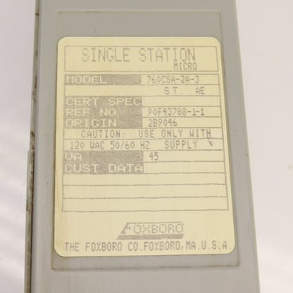 Foxboro 760CSA-2A-3 Single Station Micro Controller 45VA 120VAC 50/60Hz