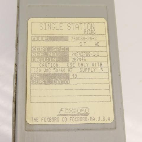 Foxboro 760CSA-2A-3 Single Station Micro Controller 45VA 120VAC 50/60Hz
