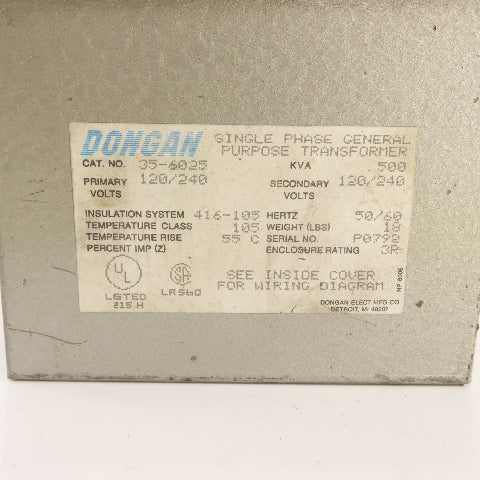 Dongan 35-6025 0.500kVA 1PH GP Transformer Pri 120/240V Sec 120/240V 50/60HZ