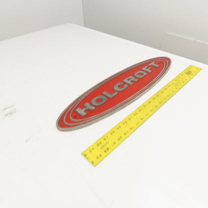 Holcroft Cast Aluminum Name Emblem Legend Logo Plate 23-1/4" x 6-1/4"