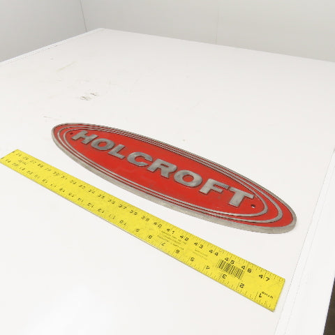 Holcroft Cast Aluminum Name Emblem Legend Logo Plate 23-1/4" x 6-1/4"