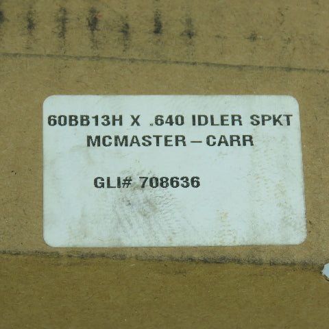 McMaster-Carr 60BB13H x .640 Ball Bearing Idler Sprocket #60-13 Teeth 5/8" Bore