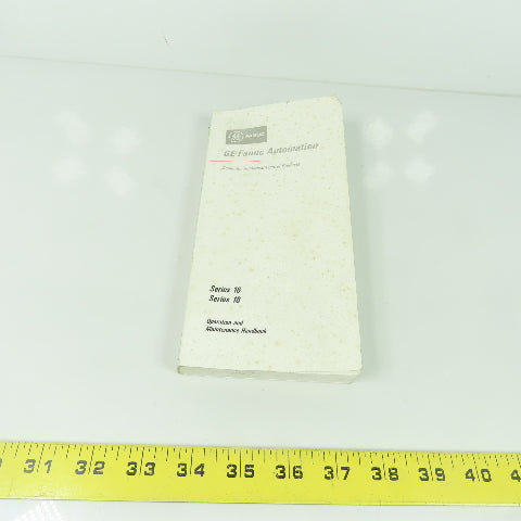 GE Fanuc Automation Series 16 Series 18 Operation And Maintenance Handbook