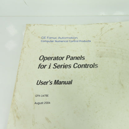 GE Fanuc Automation Operator Panels for I Series Controls User Manual
