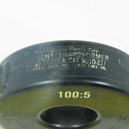 Westinghouse 9010-227 Current Transformer Ratio 100:5 50-400Hz 600V