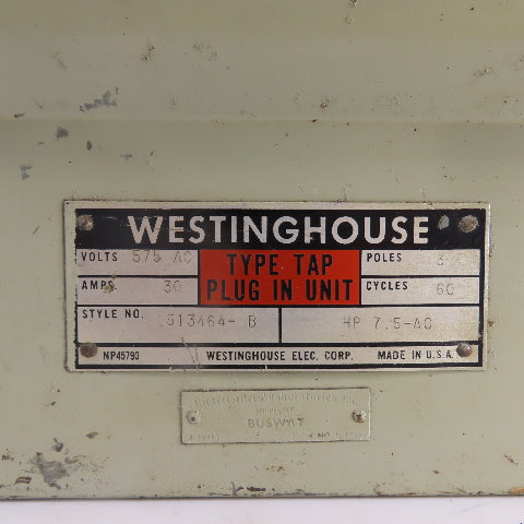 Westinghouse 1513464-B 30A Fusible Type Tap Bus Plug In Unit 3-Pole 575V 60HZ