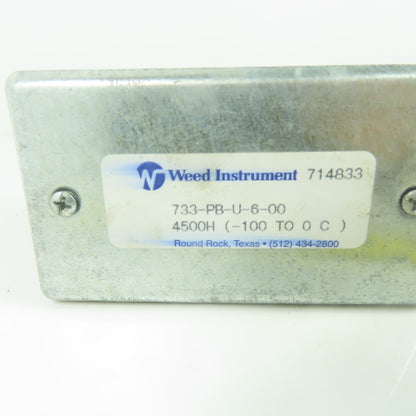 Weed Instrument 733-PB-U-6-00 Temperature sensor 4500H -100 To 0 C