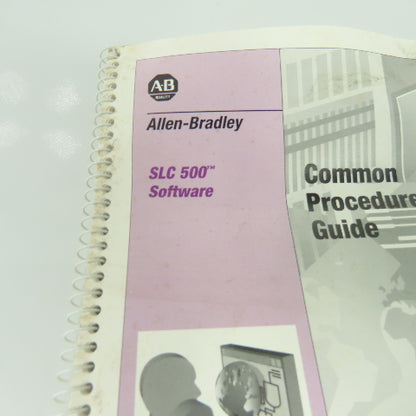 Allen Bradley SLC 500 Software Common Procedures Guide Release 5.11