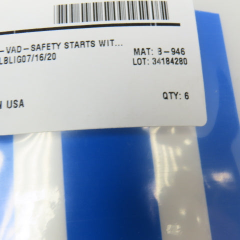 Brady MB8PM2BLUVAD 4" x 20" SAFETY STARTS WITH YOU Blue Self Adhesive Sign Lot/6