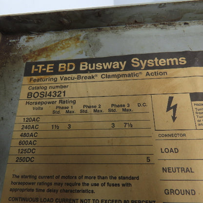 ITE BOSI4321 30A Vacu Break Fusible Switch Bus Plug 240VAC 3Ph