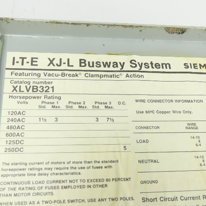 ITE XLVB321 30A Vacu Break Fusible Switch Bus Plug 240VAC 3Ph