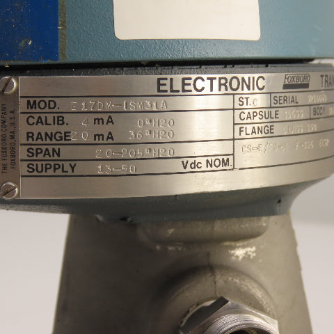 Foxboro E17DM-ISM31A 13-50VDC Electronic Pressure Transmitter 316SS 3"-CL150