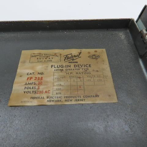 Federal Noark FP 233 30A Cover Operated Fusible Plug-In Bus Switch 3P 230VAC