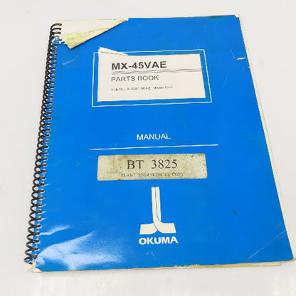 Okuma MX-45VAE P-K601-004-E Machine Parts Book