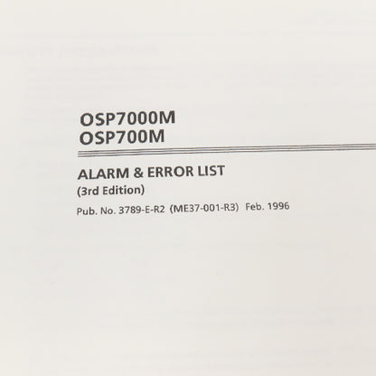 Okuma OSP7000M OSP700M 3789-E-R2 Alarm & Error Lost Manual 3rd Edition