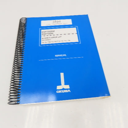 Okuma OSP7000M OSP700M 3789-E-R2 Alarm & Error Lost Manual 3rd Edition