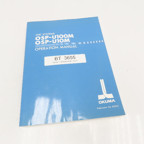 Okuma 4203-E OSP-U100M OSP-U10M Operation Manual