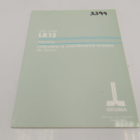 Okuma LR15 3333-E-R4 Operation Maintenance Manual OSP5020L