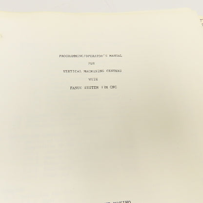 LeBlond Makino FNC 106-A Programming Operator Manual Fanuc System 11M