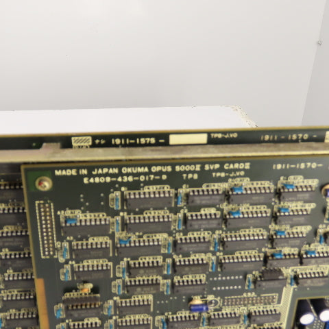 Okuma SVP II OPUS 5000 E4809-436-016-D Control Board W/ E4809-436-017-D